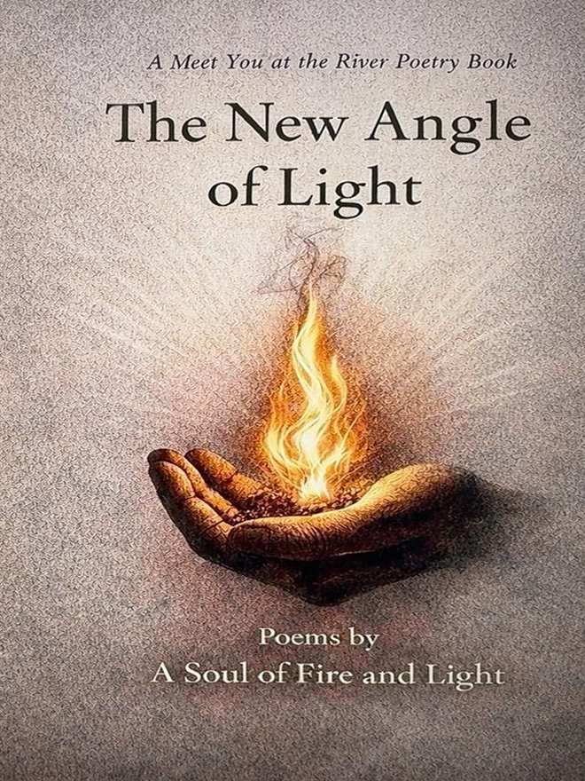 A New Angle of Light: A Meet You at the River Poetry Book cover